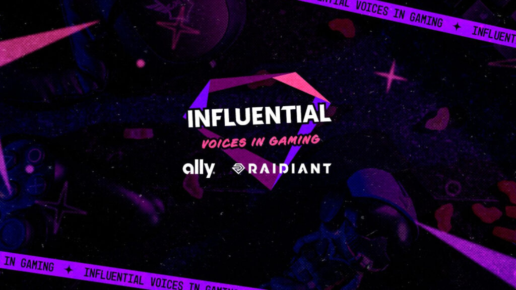 Raidiant and Ally reveal Influential Voices in Gaming 2024 list