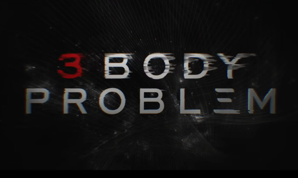 The Three Body Problem is Netflix’s best bet of Reclaiming Sci-fi