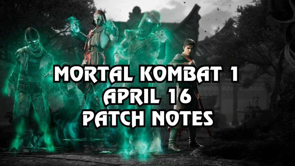 Mortal Kombat 1 patch notes for April 16 update