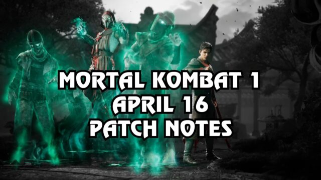 Mortal Kombat 1 patch notes for April 16 update
