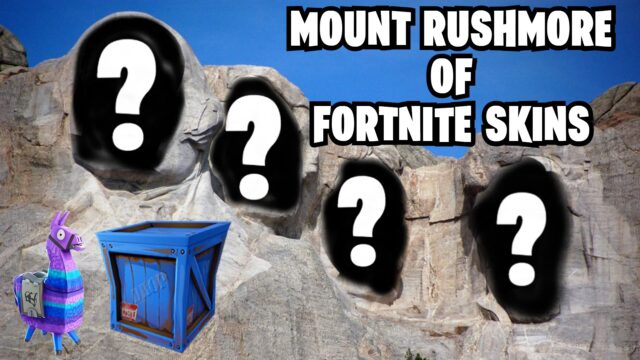 The Mount Rushmore of Fortnite skins
