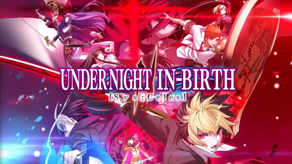 A poster of the fighting game Under Night In-Birth 2