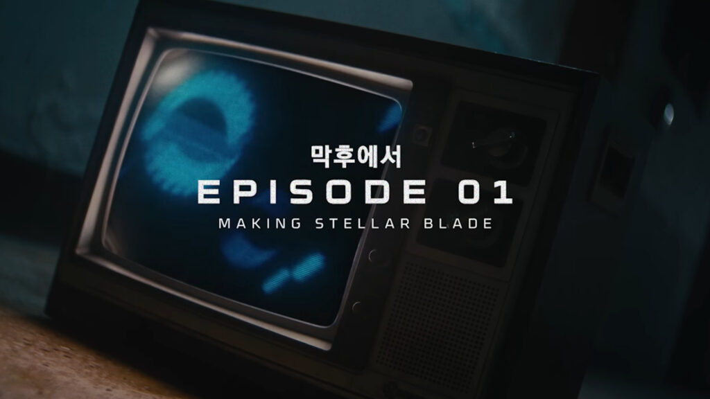 Stellar Blade The Journey: Behind-The-Scenes Video by ShiftUp