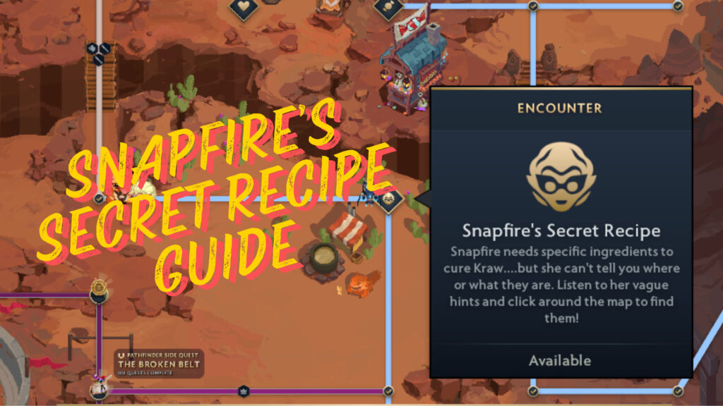How to collect all ingredients for Snapfire’s Secret Recipe Quest