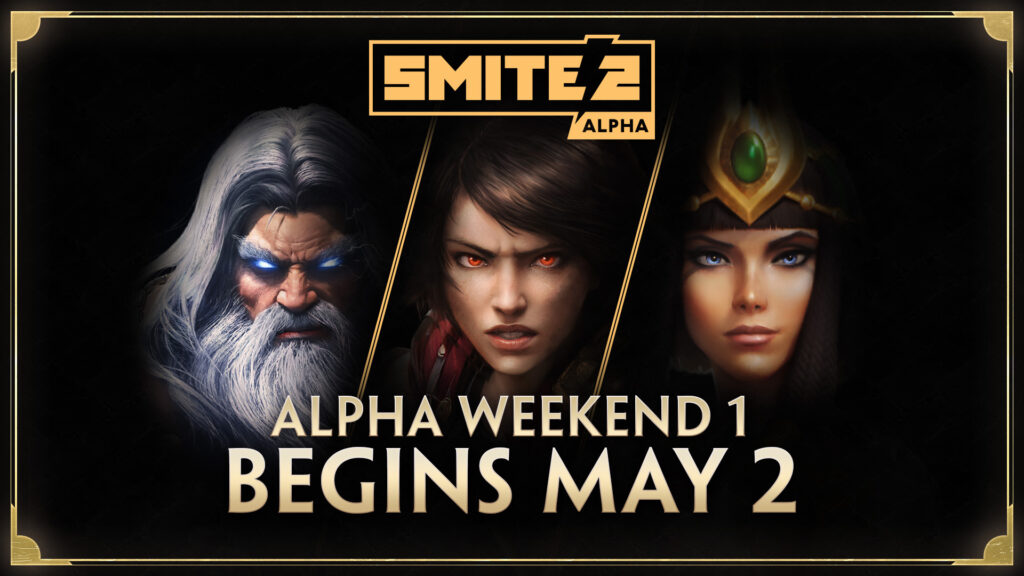 SMITE 2 Alpha Weekend 1 release date 