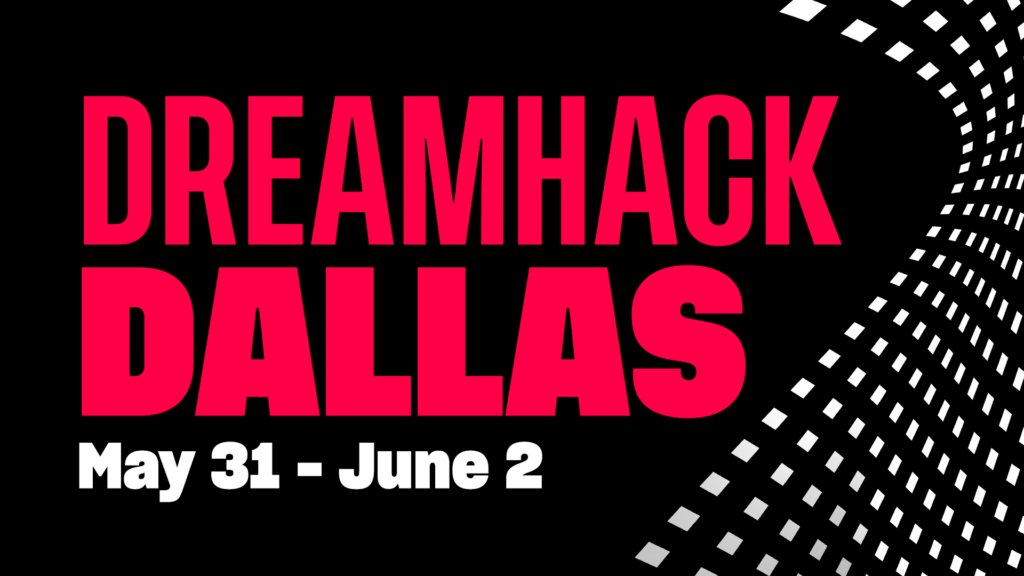 DreamHack Dallas 2024 header