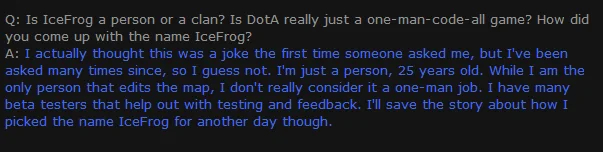 IceFrog said he was 25 years old in 2009.