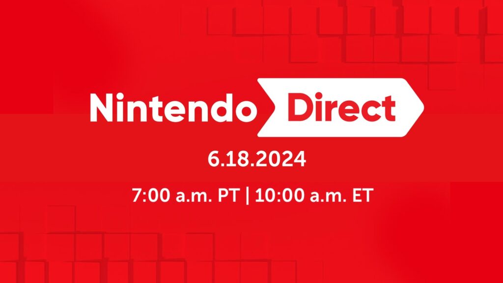 Nintendo Direct June 2024 date