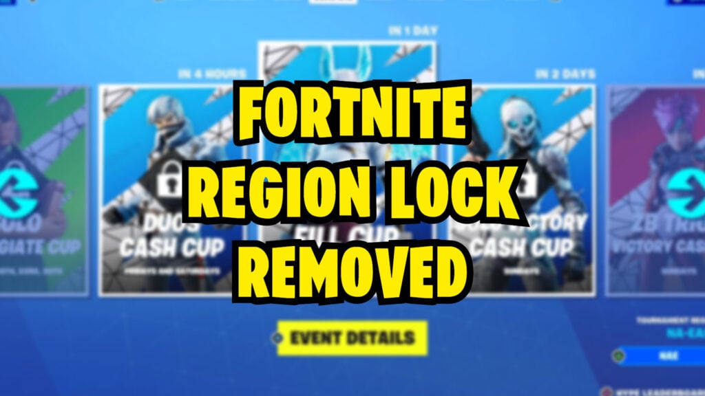 Fortnite has removed region lock from tournaments