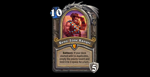 Reno, Lone Ranger in Hearthstone patch 29.6.2
