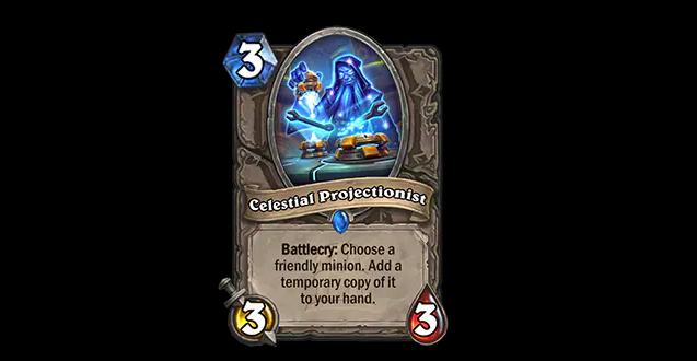 Celestial Projectionist in Hearthstone