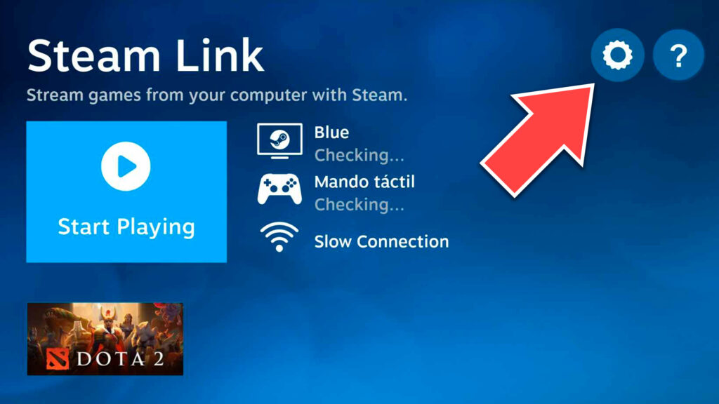 Dota 2 Mobile connection through Steam Link