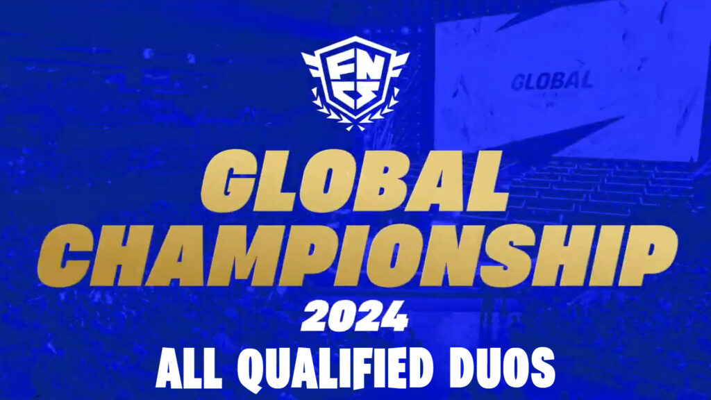 Fortnite FNCS Global Championship 2024: All qualified duos