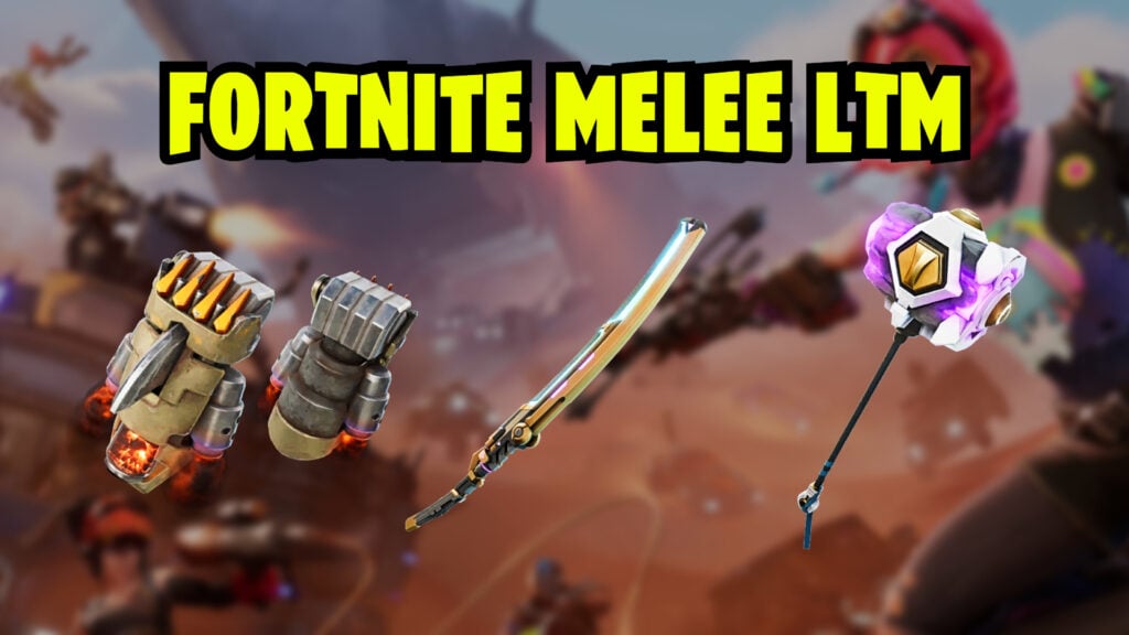Fortnite melee-only LTM: What we know so far