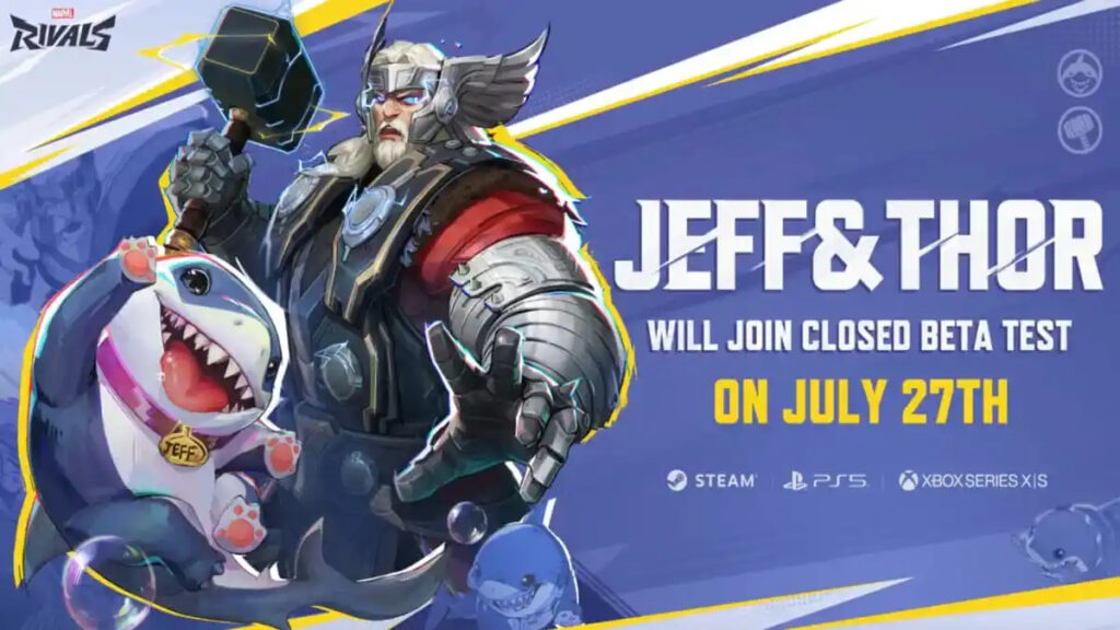 Thor and Jeff the Land Shark join the Marvel Rivals Closed Beta Test roster on July 27.