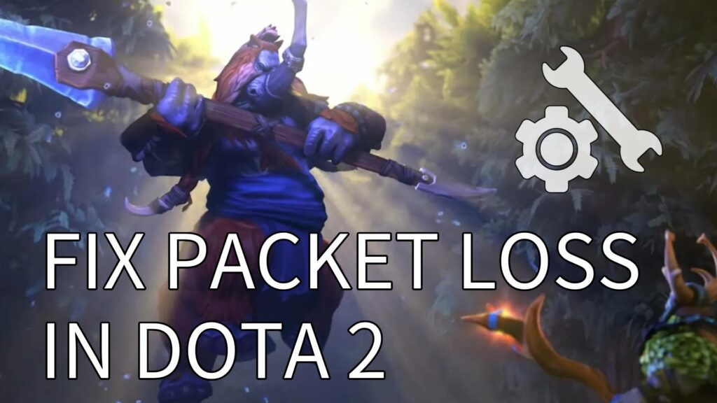 Fix Packet loss in Dota 2