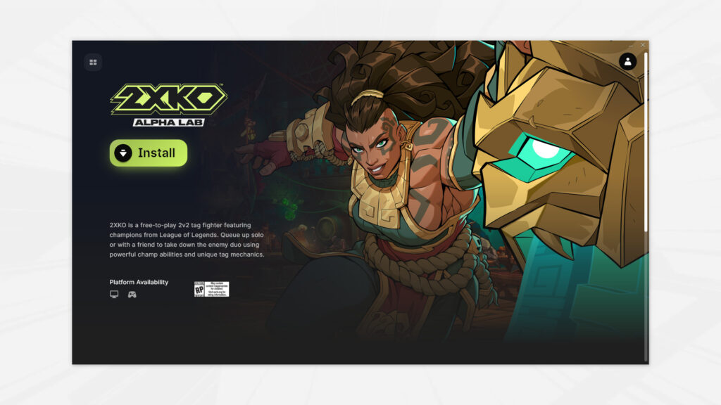 How to install the 2XKO Alpha Lab playtest