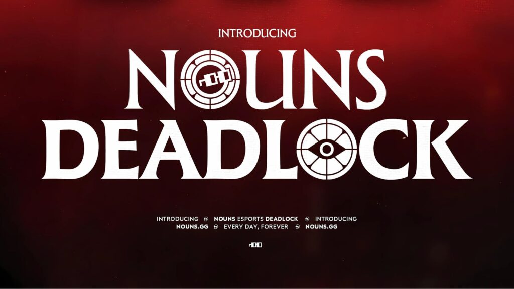 Nouns becomes first prominent organization to sign a Deadlock team