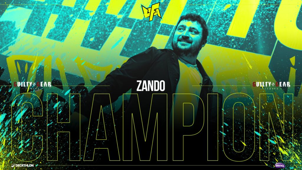 It’s a poster for Zando, the winner of the Guilty Gear Strive tournament at UFA 2024