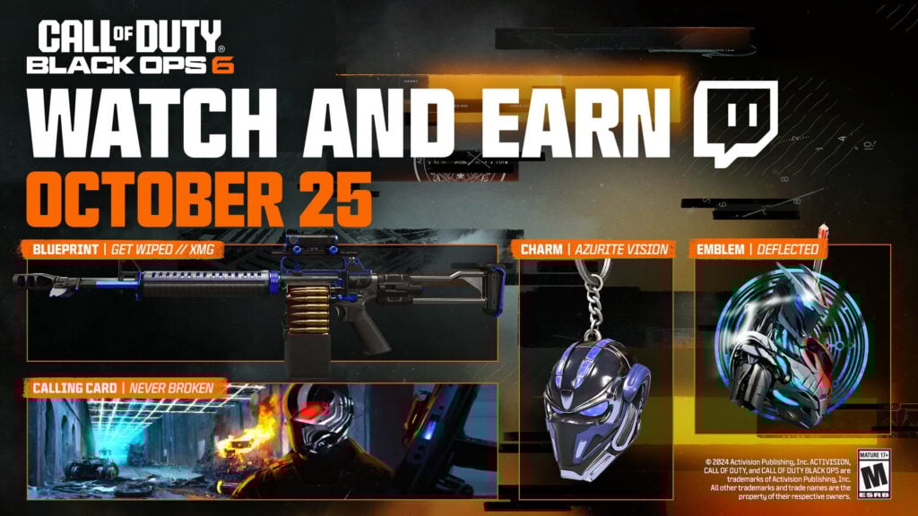 The Twitch Drops for Black Ops 6 are a blueprint for XMG Get Wiped, an Azurite Vision charm, the Deflected emblem, and the Never Broken calling card.