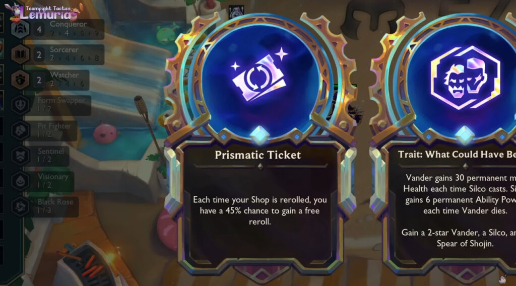 Prismatic Ticket provides you free reroll,  increasing your chance of finding a 6-cost units.