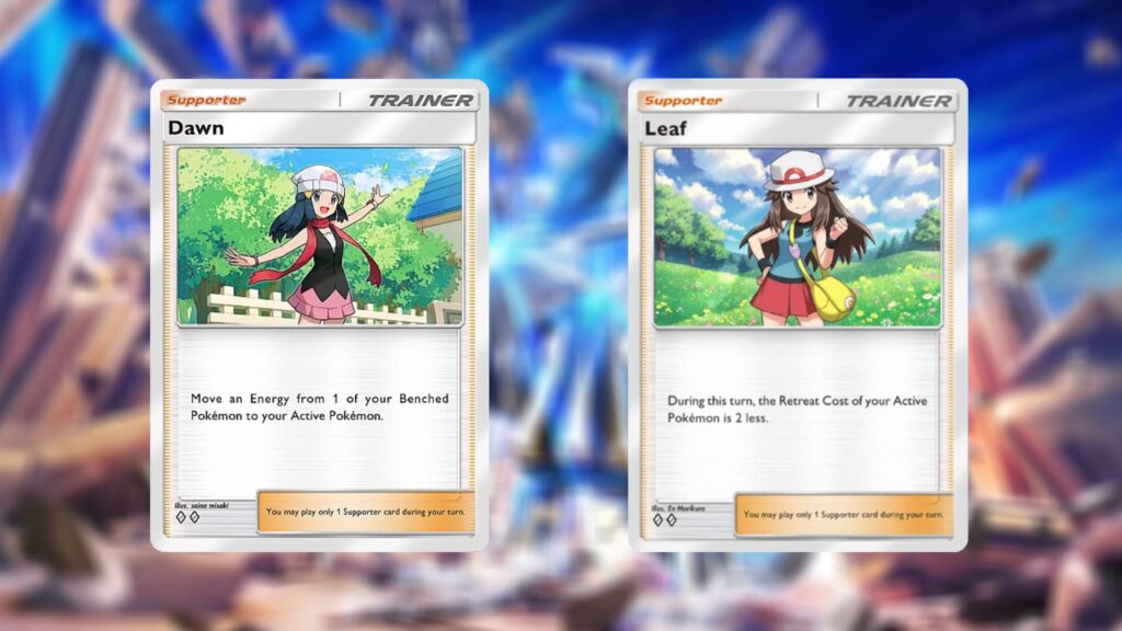 Dawn and Leaf Supporter cards