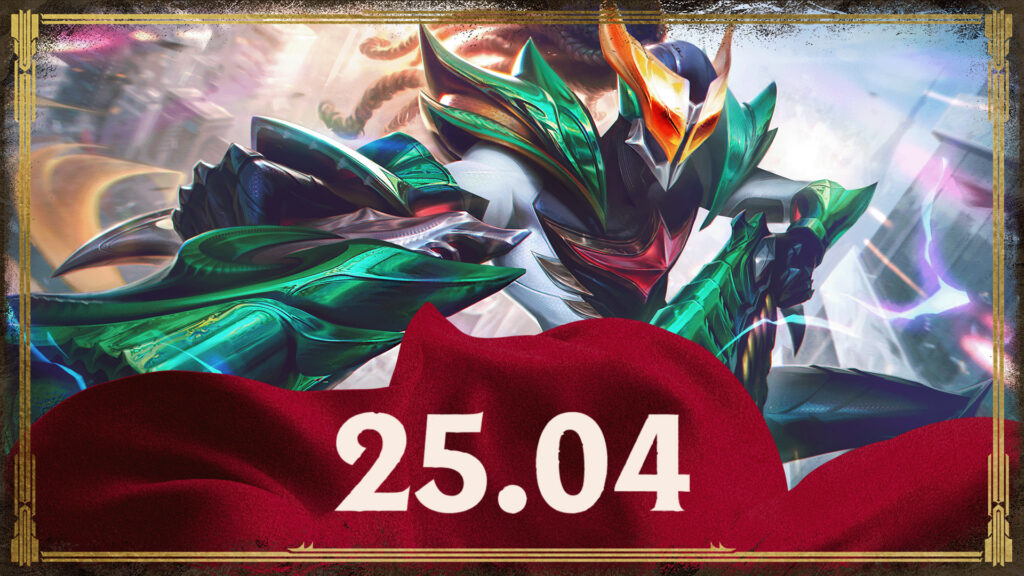League of Legends Patch 25.04: They changed patch names again