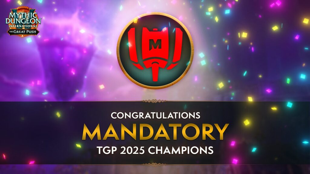 Mandatory players win WoW MDI TGP 2025: “It’s so hard to win this competition. You have to put in so much effort, so much time, so much thought.”