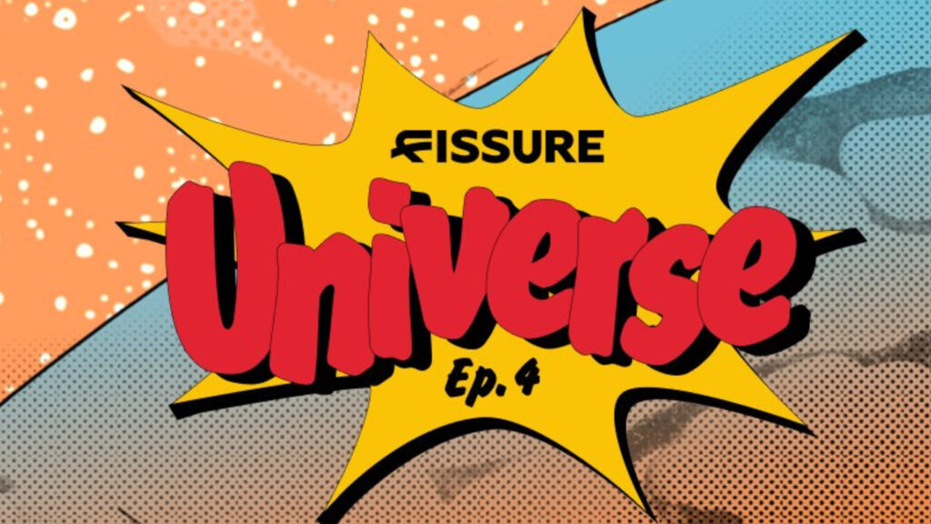 Everything you need to know about FISSURE Universe Episode 4
