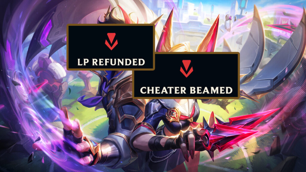 League of Legends now refund LP when a cheater ruins your game