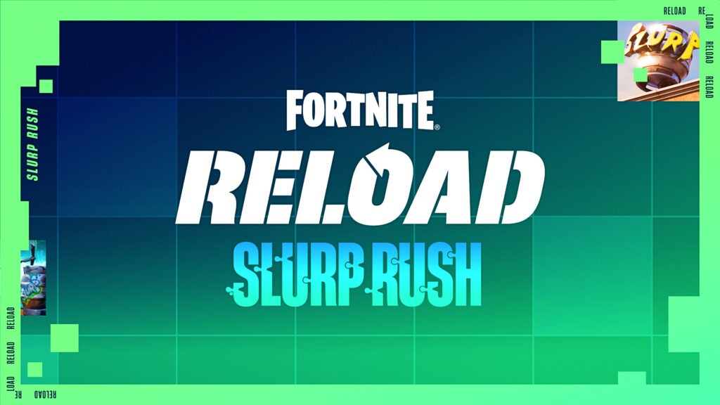 Fortnite Reload Slurp Rush featured image