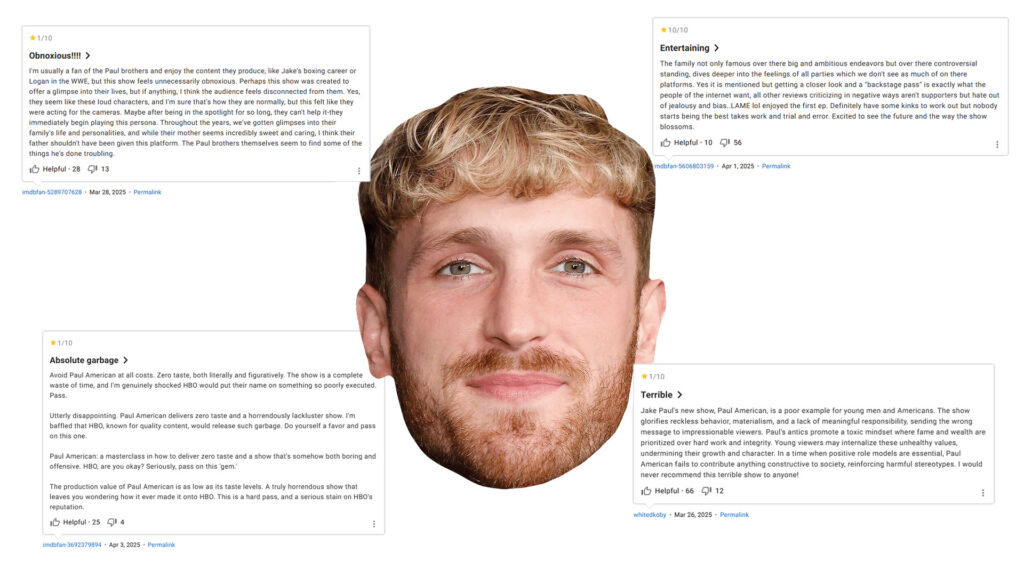 Comments about "Paul American", a show from where users are making memes about Jake and Logan Paul. The comments mostly show disigust towards the show and the Paul family.