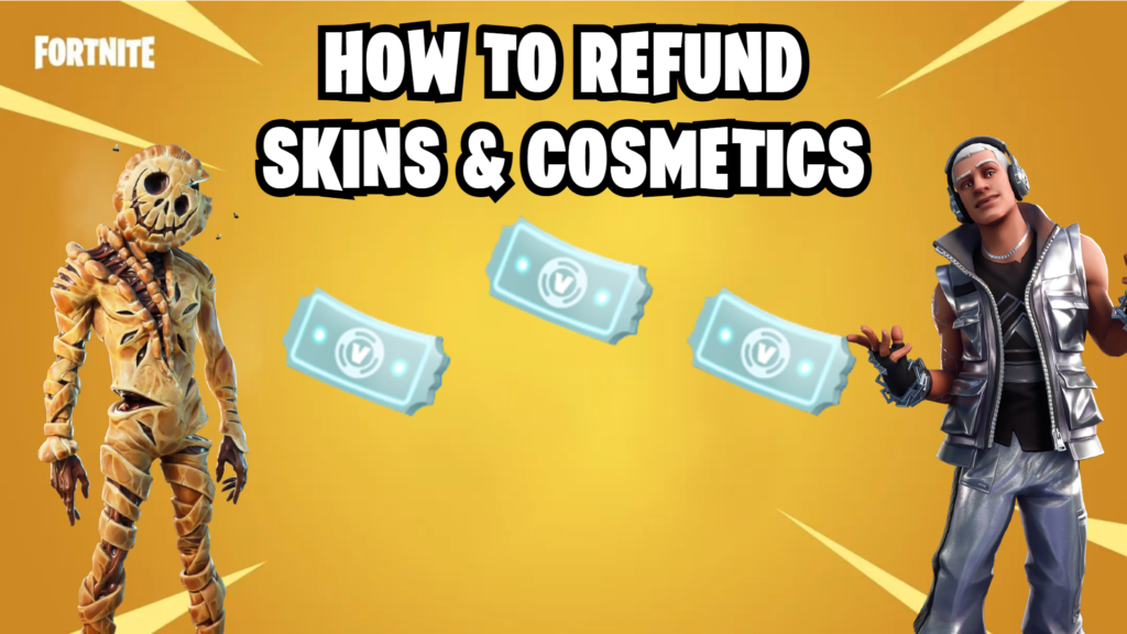 How do you refund a Fortnite skin? Complete guide & explanation