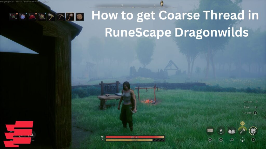 How to get Coarse Thread in RuneScape: Dragonwilds