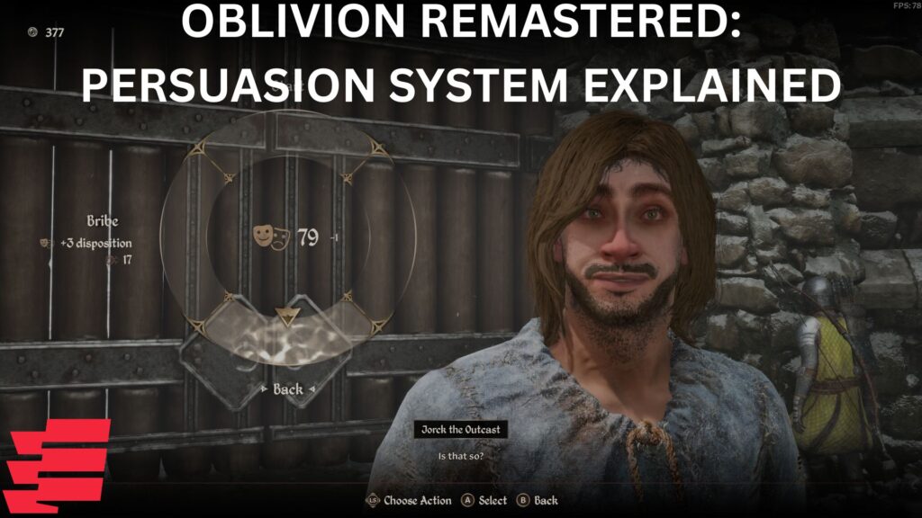 How the persuasion system works in Oblivion Remastered