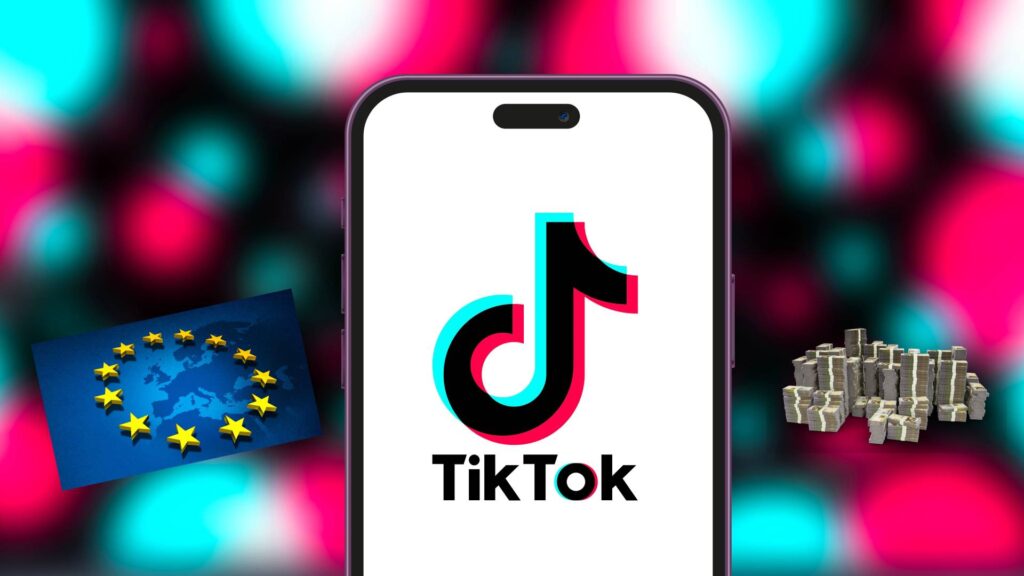 TikTok sends your data to China? EU confirms and fines it by $600 million