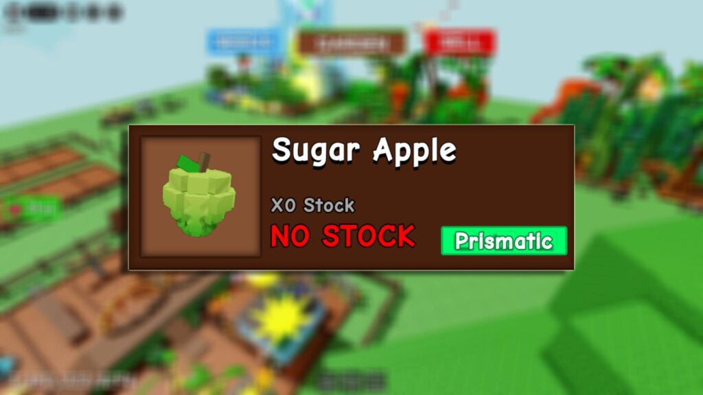 How to get Sugar Apple in Grow a Garden