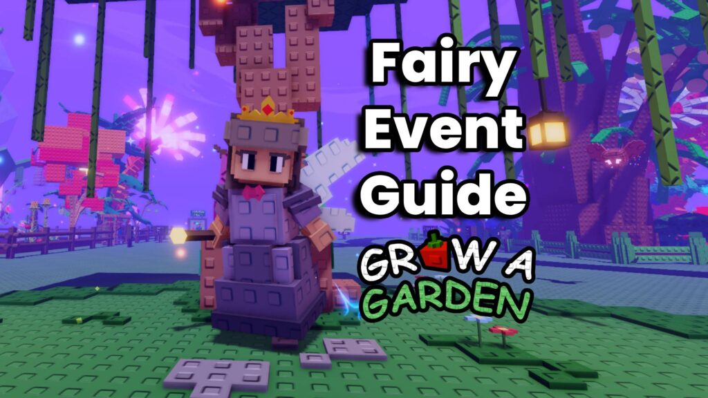 Fairy Event in Grow a Garden: A complete guide