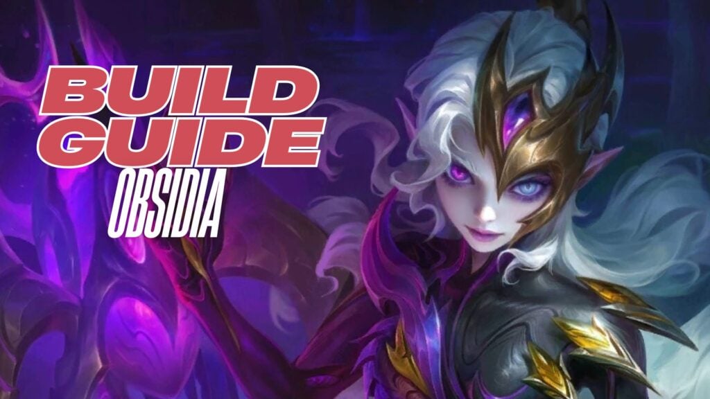 MLBB Obsidia build guide: Best items, skills, emblem, combos