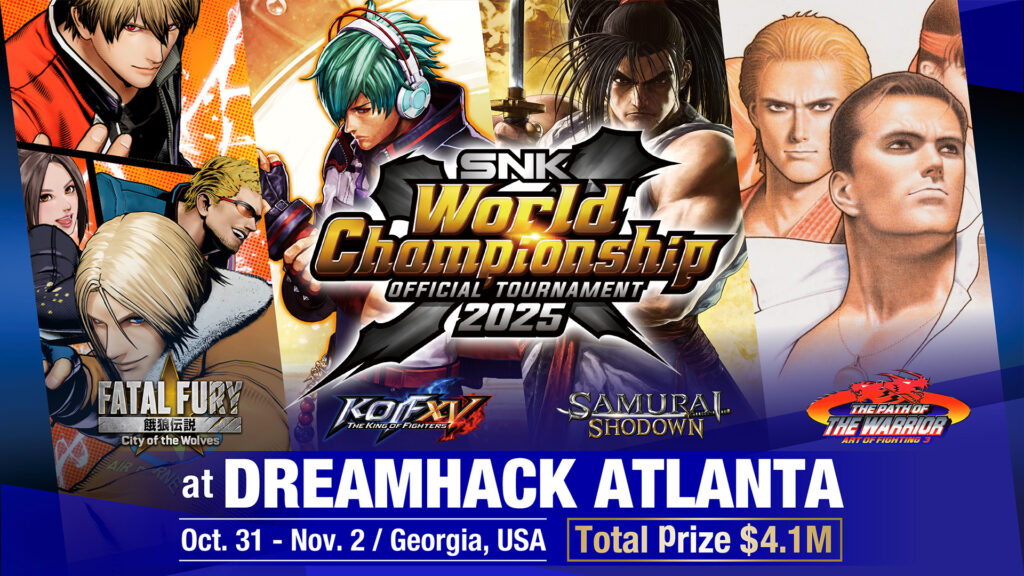 SNK World Championship 2025 heads to DreamHack Atlanta with $4.1 million prize pool!