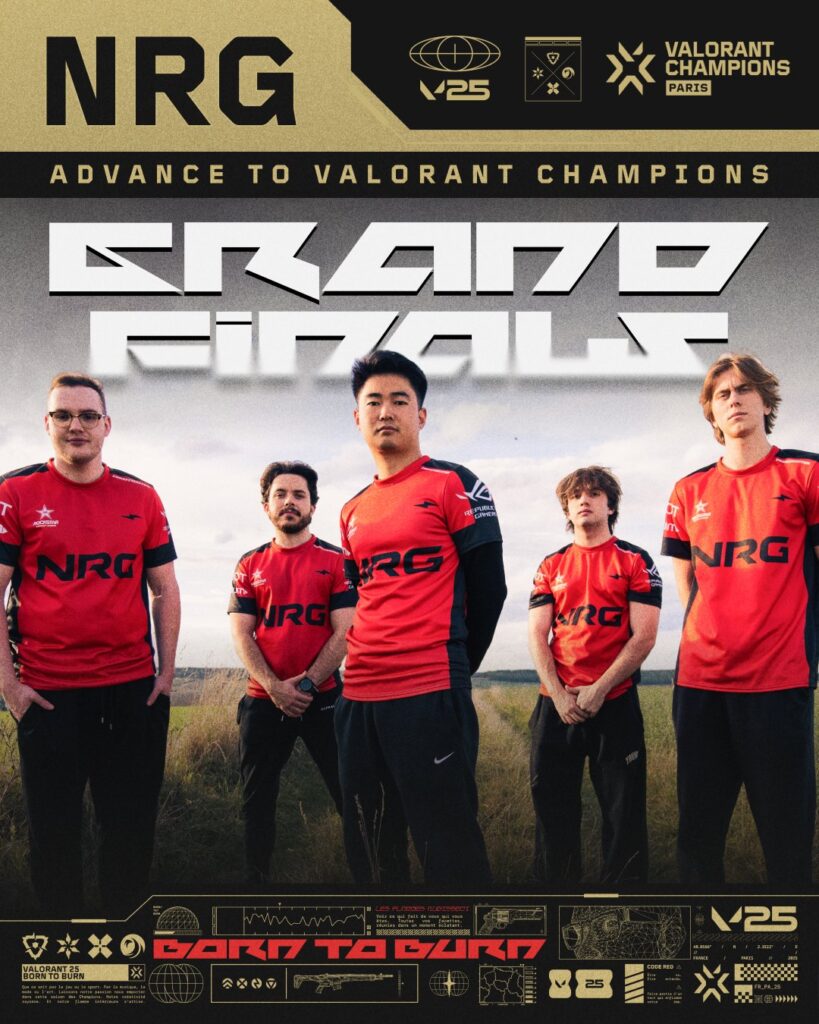 It's the official poster for the team NRG advancing the grand final of Champions 2025 - after defeating Fnatic in the upper final.