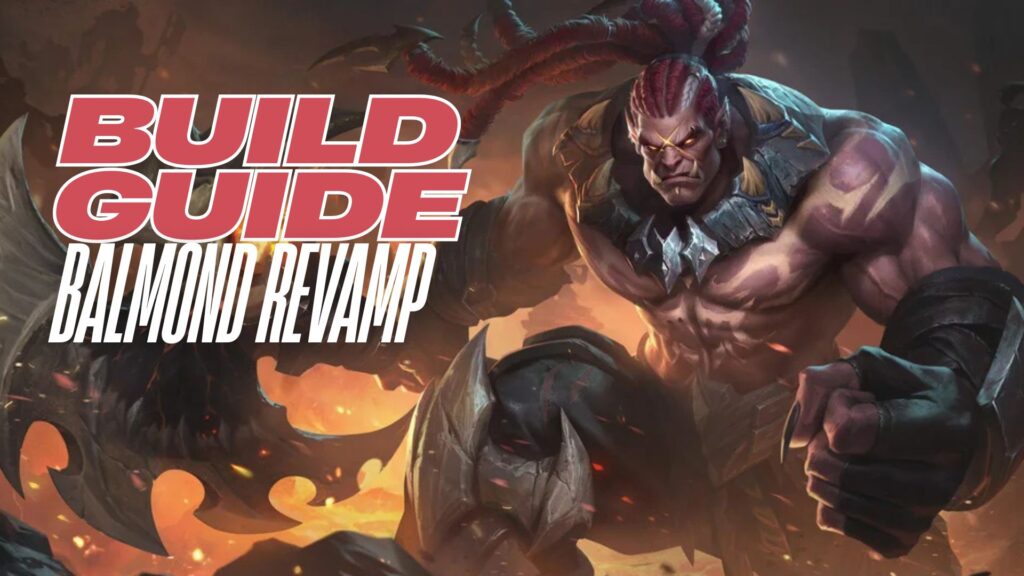 MLBB Balmond Revamp Build guide: Best items, skills, emblem, combos
