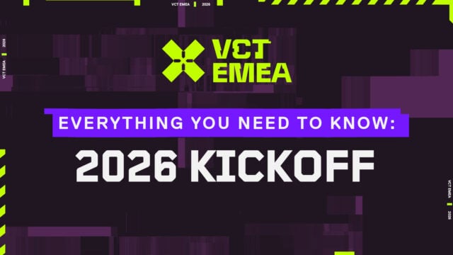 Everything you need to know about the VCT EMEA 2026: Kickoff