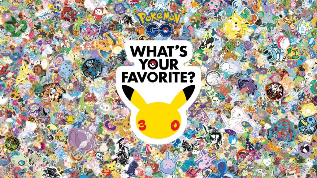 Pokémon GO introduces “What’s Your Favorite?” feature to celebrate the upcoming Pokémon 30th anniversary