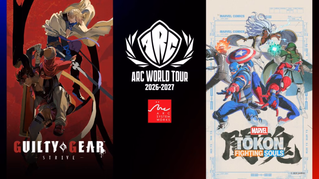The official poster for the esports circuit Arc World Tour 2026-2027 reveals Guilty Gear Strive and MARVEL Tōkon as part of the game lineup. The image features official art of these games.